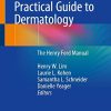 Practical Guide to Dermatology: The Henry Ford Manual (PDF)