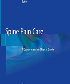 Spine Pain Care: A Comprehensive Clinical Guide (PDF)