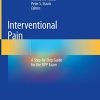 Interventional Pain: A Step-by-Step Guide for the FIPP Exam (PDF)