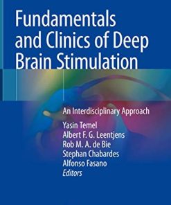 Fundamentals and Clinics of Deep Brain Stimulation: An Interdisciplinary Approach (PDF)