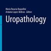 Uropathology (Encyclopedia of Pathology) (PDF)