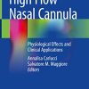 High Flow Nasal Cannula: Physiological Effects and Clinical Applications (PDF)