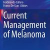 Current Management of Melanoma (Updates in Surgery) (PDF)