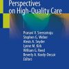The Patient and Health Care System: Perspectives on High-Quality Care (PDF Book)