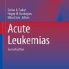 Acute Leukemias (Hematologic Malignancies), 2nd Edition (PDF)