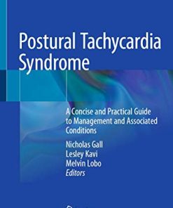 Postural Tachycardia Syndrome: A Concise and Practical Guide to Management and Associated Conditions (PDF)