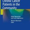 Palliative Care for Chronic Cancer Patients in the Community: Global Approaches and Future Applications (PDF)
