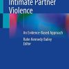 Intimate Partner Violence: An Evidence-Based Approach (PDF)