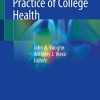 Principles and Practice of College Health (PDF Book)