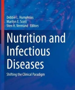 Nutrition and Infectious Diseases: Shifting the Clinical Paradigm (Nutrition and Health) (PDF)