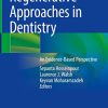 Regenerative Approaches in Dentistry: An Evidence-Based Perspective (PDF)