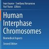 Human Interphase Chromosomes: Biomedical Aspects, 2nd Edition (PDF)