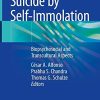 Suicide by Self-Immolation: Biopsychosocial and Transcultural Aspects (PDF)