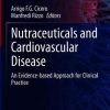 Nutraceuticals and Cardiovascular Disease: An Evidence-based Approach for Clinical Practice (PDF)