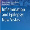 Inflammation and Epilepsy: New Vistas (Progress in Inflammation Research, 88) (PDF)