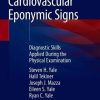 Cardiovascular Eponymic Signs: Diagnostic Skills Applied During the Physical Examination (PDF)