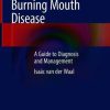 Burning Mouth Disease: A Guide to Diagnosis and Management (PDF)