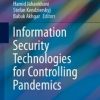 Information Security Technologies for Controlling Pandemics (PDF Book)