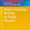 Modern Statistical Methods for Health Research (PDF)