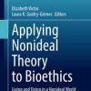 Applying Nonideal Theory to Bioethics (PDF)