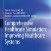 Comprehensive Healthcare Simulation: Improving Healthcare Systems (PDF)