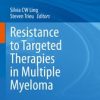 Resistance to Targeted Therapies in Multiple Myeloma (PDF)