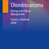 Chondrosarcoma: Biology and Clinical Management (PDF)