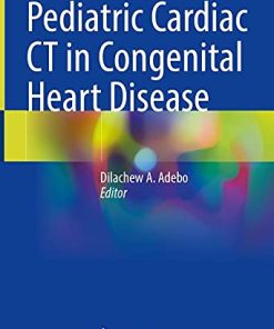 Pediatric Cardiac CT in Congenital Heart Disease (PDF)