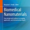 Biomedical Nanomaterials : From design and synthesis to imaging, application and environmental impact (PDF)