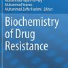 Biochemistry of Drug Resistance (PDF)