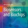 Biosensors and Biochips (Learning Materials in Biosciences) (PDF)