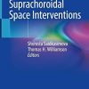 Suprachoroidal Space Interventions (PDF)