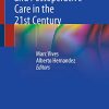 Cardiac Anesthesia and Postoperative Care in the 21st Century (PDF)