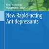 New Rapid-acting Antidepressants (Contemporary Clinical Neuroscience) (PDF)