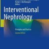 Interventional Nephrology: Principles and Practice, 2nd Edition (PDF)