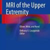 MRI of the Upper Extremity: Elbow, Wrist, and Hand (PDF)