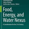 Food, Energy, and Water Nexus: A Consideration for the 21st Century (PDF)