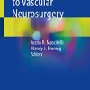 Introduction to Vascular Neurosurgery (PDF)