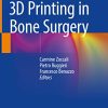 3D Printing in Bone Surgery (PDF)