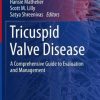Tricuspid Valve Disease: A Comprehensive Guide to Evaluation and Management (Contemporary Cardiology) (PDF Book)