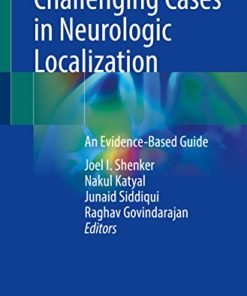 Challenging Cases in Neurologic Localization: An Evidence-Based Guide (PDF Book)