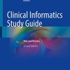 Clinical Informatics Study Guide: Text and Review, 2nd Edition (PDF)