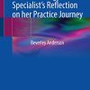 A Uro-Oncology Nurse Specialist’s Reflection on her Practice Journey (PDF)