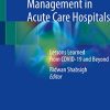 Health Crisis Management in Acute Care Hospitals: Lessons Learned from COVID-19 and Beyond (PDF)
