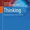 Thinking: Bioengineering of Science and Art (Integrated Science, 7) (Original PDF from Publisher)
