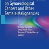 Nuclear Medicine Manual on Gynaecological Cancers and Other Female Malignancies (EPUB)