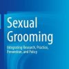 Sexual Grooming: Integrating Research, Practice, Prevention, and Policy (EPUB)