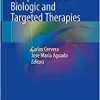 Infectious Complications in Biologic and Targeted Therapies, 1st Edition (EPUB)