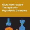 Glutamate-based Therapies for Psychiatric Disorders (EPUB)