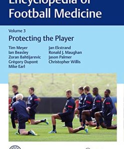 Encyclopedia of Football Medicine 1-3: Encyclopedia of Football Medicine, Vol.3: Protecting the Player (EPUB)